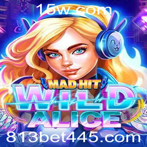 Explore o Universo do Jogo MadHitWildAlice: Um Mundo de Aventuras e Estratégia